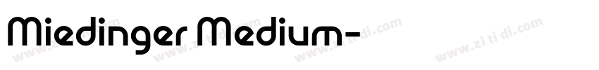 Miedinger Medium字体转换